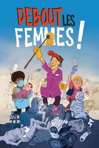 Debout Les Femmes! (2021)