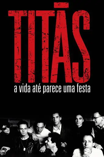Titãs - A Vida Até Parece Uma Festa (2009)