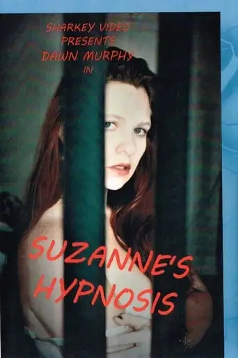 Suzanne's Hypnosis (1997)