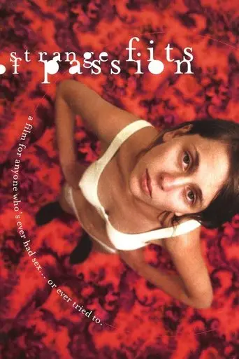 Strange Fits of Passion (1999)