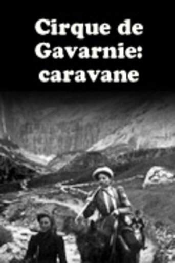 Cirque De Gavarni: Caravane (1901)
