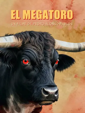 El Megatoro (2025)