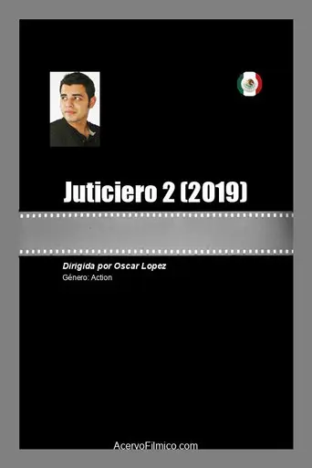 Juticiero 2 (2019)