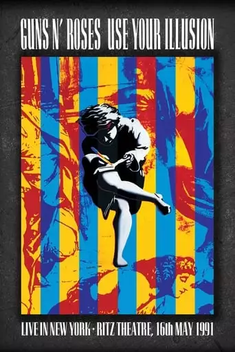 Guns N' Roses: Live In New York 1991 (2022)