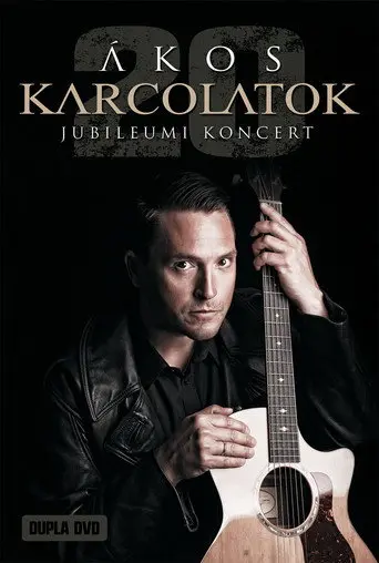 Ákos: Karcolatok 20 Művészetek Palotája (2013)