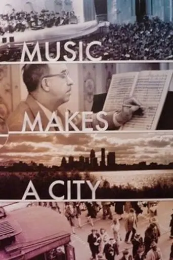 Music Makes A City: A Louisville Orchestra Story (2010)