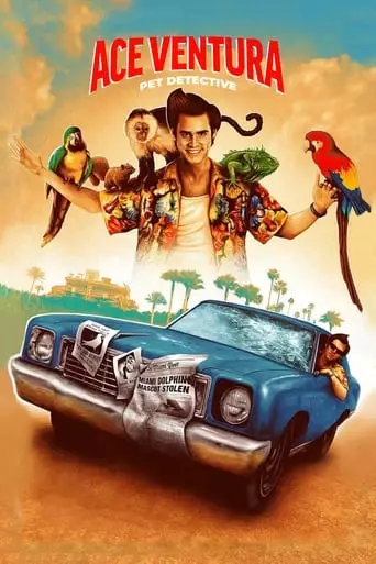 Ace Ventura: Pet Detective (1994)