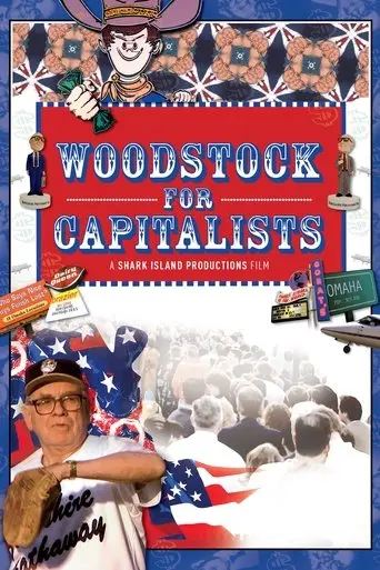 Woodstock for Capitalists (2001)