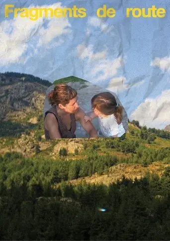 Fragments de route (2025)