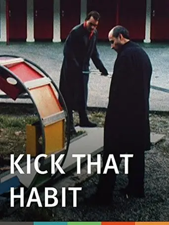 Kick That Habit (1989)