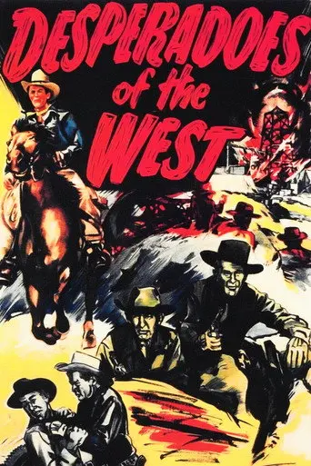 Desperadoes of the West (1950)