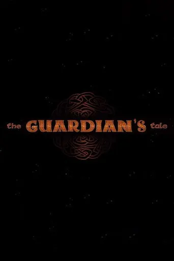 The Guardian's Tale (2012)