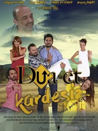Dua Et Kardesiz (2018)
