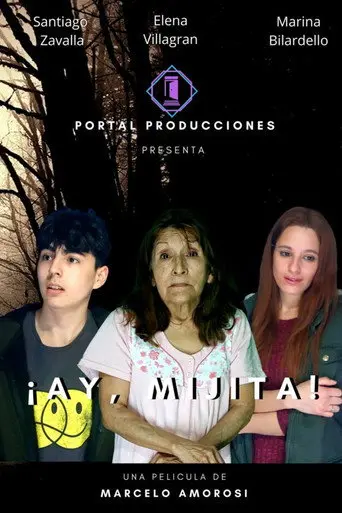 ¡Ay, mijita! (2021)
