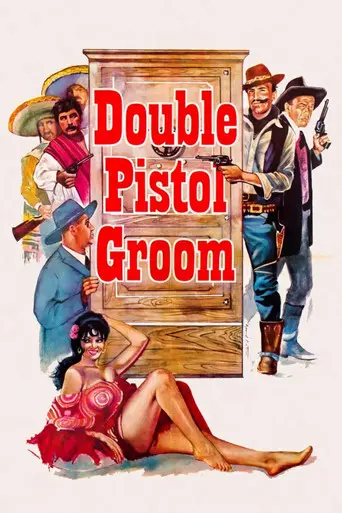 Çifte Tabancalı Damat (1967)