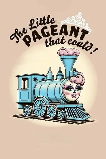 The Little Pageant That Could (2024)