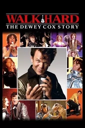 Walk Hard: The Dewey Cox Story (2007)