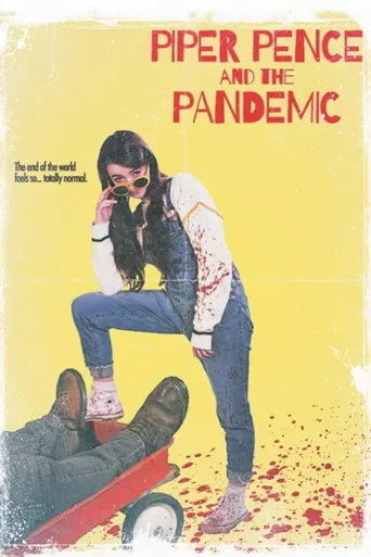 Piper Pence and the Pandemic (2021)