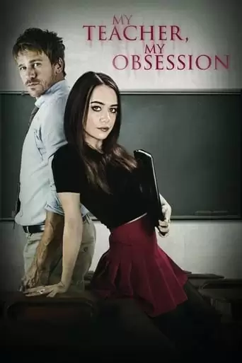 My Teacher, My Obsession (2018)