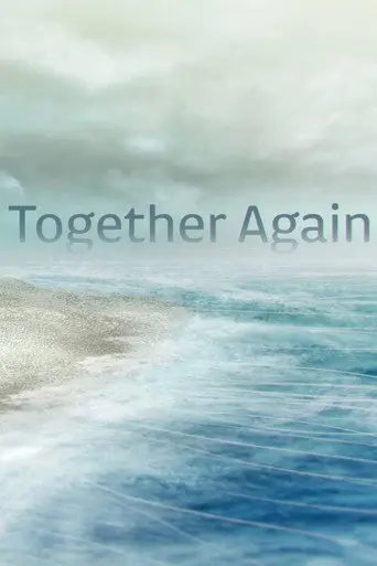 Together Again (2018)
