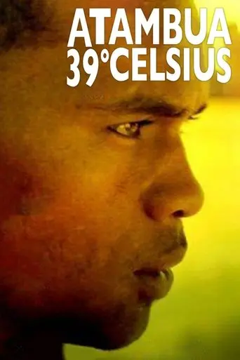 Atambua 39° Celsius (2012)