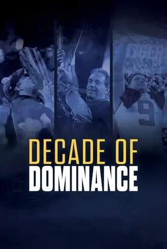 Decade of Dominance (2024)