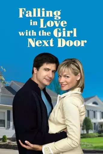 Falling In Love With The Girl Next Door (2006)