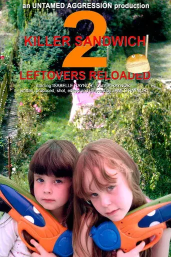 Killer Sandwich 2: Leftovers Reloaded (2005)