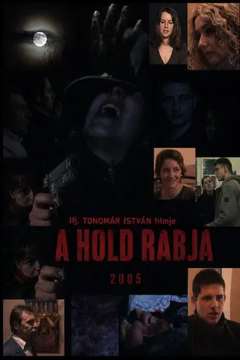 A Hold rabja (2005)