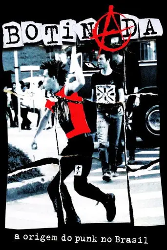 Botinada: Origins of Brazilian Punk (2006)