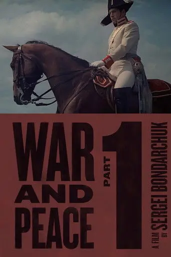 War and Peace, Part I: Andrei Bolkonsky (1966)