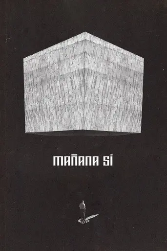 Mañana Sí (2025)