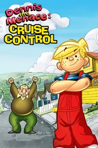 Dennis The Menace In Cruise Control (2002)