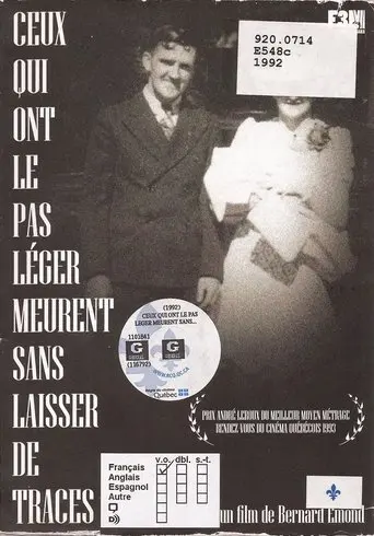 Ceux Qui Ont Le Pas Leger Meurent Sans Laisser De Traces (1992)