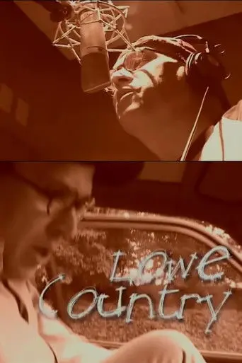 Lowe Country (2007)