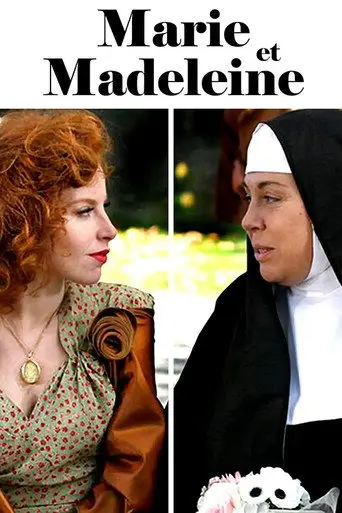 Marie and Madeleine (2008)