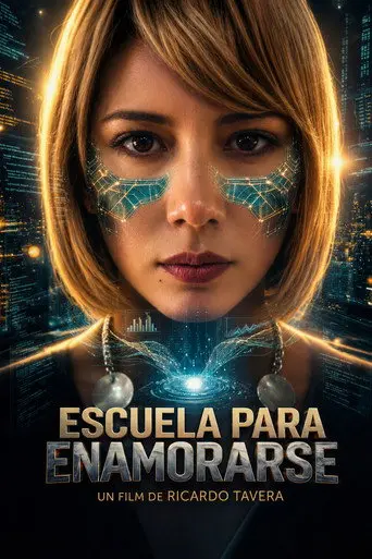 Escuela para Enamorarse (2015)