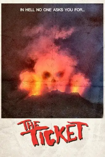 The Ticket (2017)