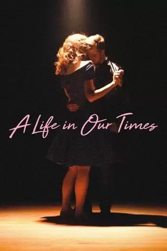 A Life In Our Times (2019)