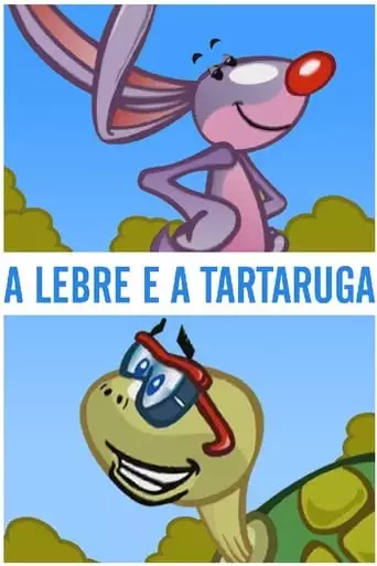 A Lebre E A Tartaruga (2005)