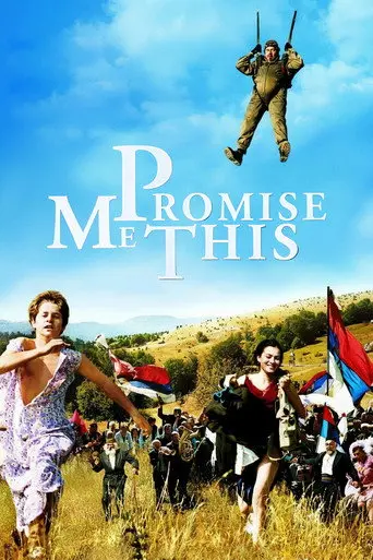 Promise Me This (2007)