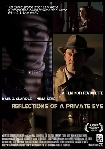Reflections Of A Private Eye (2018)