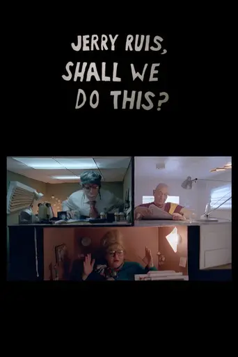 Jerry Ruis, Shall We Do This? (2007)