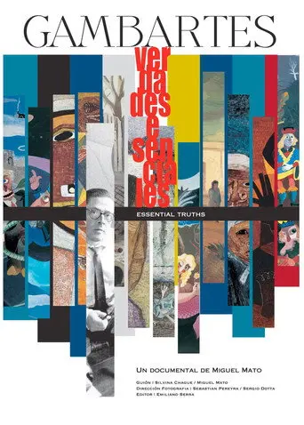 Gambartes, verdades esenciales (2005)