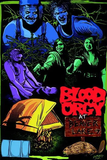Blood Orgy At Beaver Lake (2012)