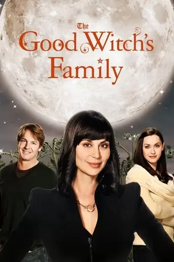 The Good Witch's Family (2011)