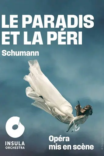 Robert Schumann : Le paradis et la péri @ La Seine musicale (2025)