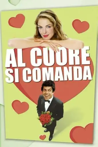 Al Cuore Si Comanda (2003)