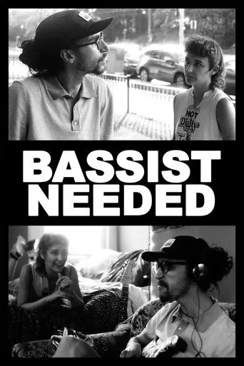 Bassist Needed (2022)