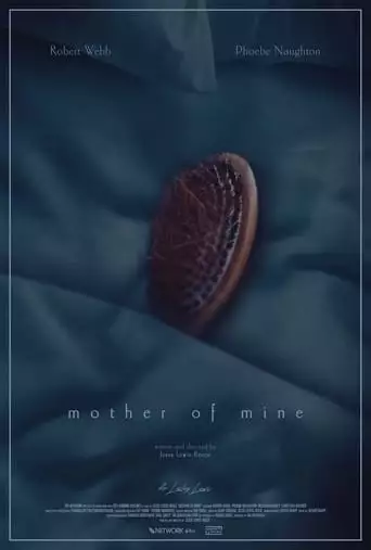 Mother Of Mine (2023)